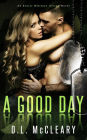 A Good Day