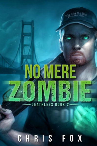 No Mere Zombie: Deathless Book 2