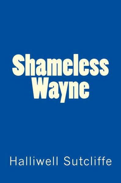 Shameless Wayne