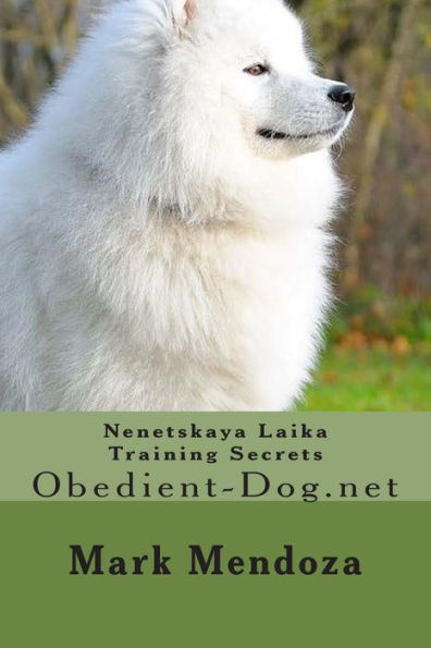 Nenetskaya Laika Training Secrets: Obedient-Dog.net