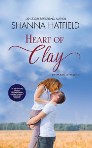 Title: Heart of Clay: (Sweet Western Romance), Author: Shanna Hatfield