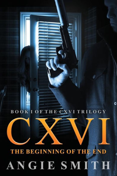 CXVI The Beginning of the End