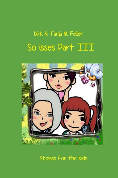 So isses Part III: Stories for Kids - English Edition