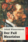 Der Fall Maurizius