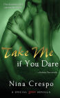 Take Me if You Dare