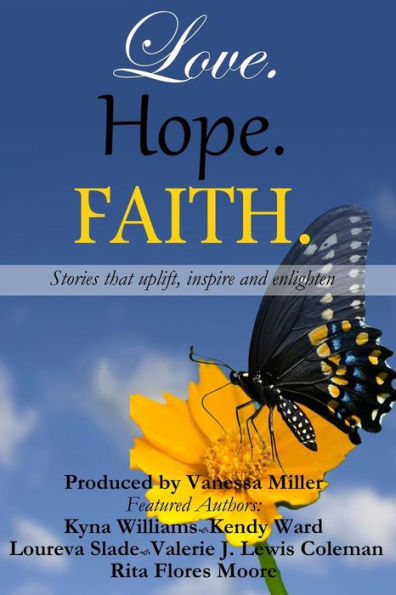 Love. Hope. Faith: Anthology