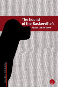 Title: The Hound of the Baskervilles, Author: Arthur Conan Doyle