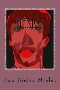 Title: Desigs, Author: Pau Bielsa Mialet