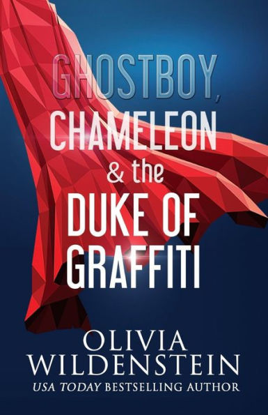Ghostboy, Chameleon & the Duke of Graffiti: A Story