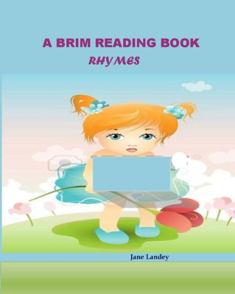 Rhymes: A Brim Reading Book