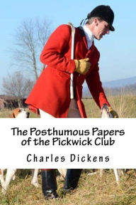 Title: The Posthumous Papers of the Pickwick Club: V. 1(of 2), Author: Charles Dickens