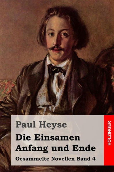 Die Einsamen / Anfang und Ende