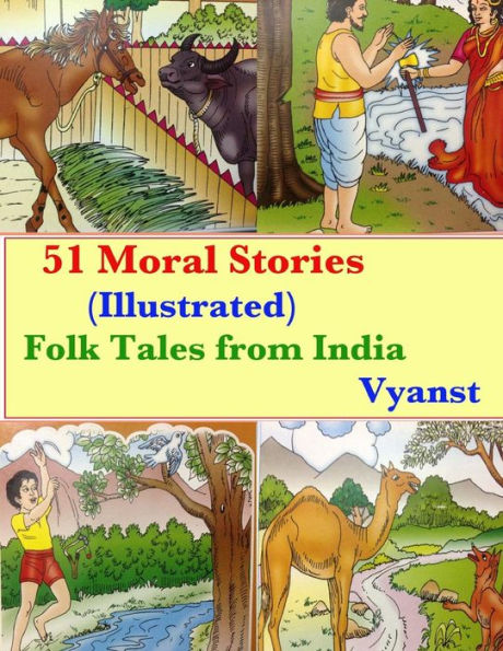51 Moral Stories (Illustrated): Folk Tales from India