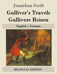 Title: Gulliver's Travels / Gullivers Reisen: English - German, Author: Franz Kottenkamp
