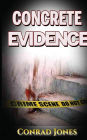 Concrete Evidence