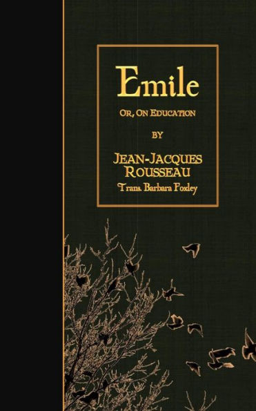 Emile: or, On Education