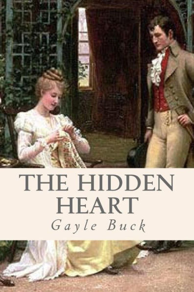 The Hidden Heart: Unrequited love is only bearable when there's a chance at happiness.