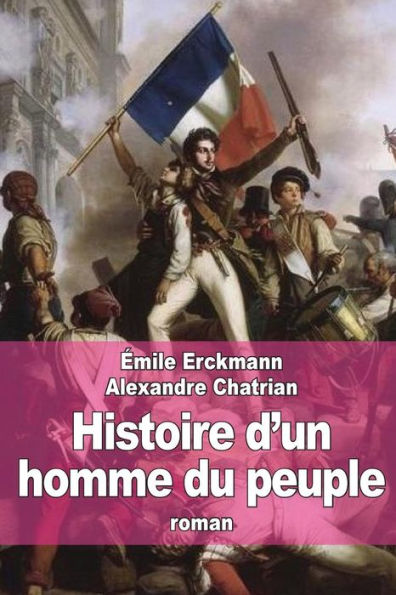 Histoire d'un homme du peuple: suivi de Les Bohï¿½miens sous la Rï¿½volution