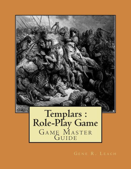 Templars Game Master Guide: The Christian Role-Play Game System