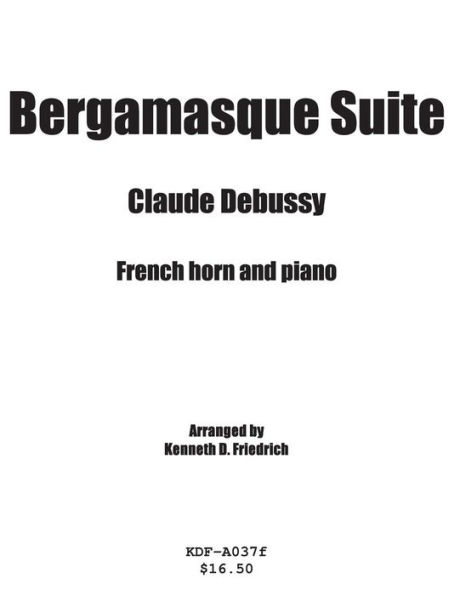 Bergamasque Suite - horn and piano