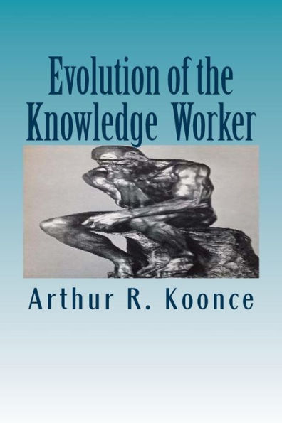 Evolution of the Knowledge Worker: Transforming the U.S. Workforce