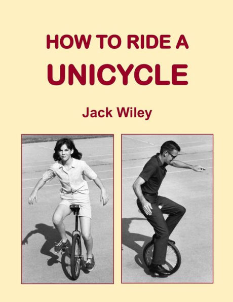 How to Ride a Unicycle