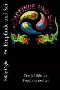 Title: Empfinde und Sei: Special Edition, Author: Eddy Oglu