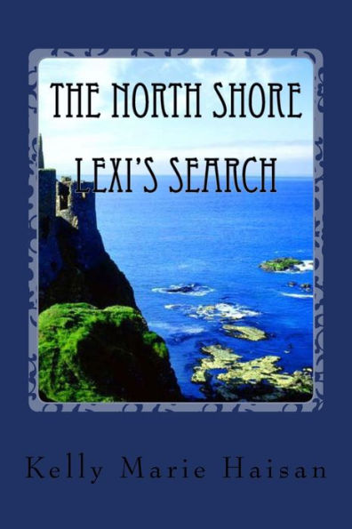 The North Shore: Lexi's Search