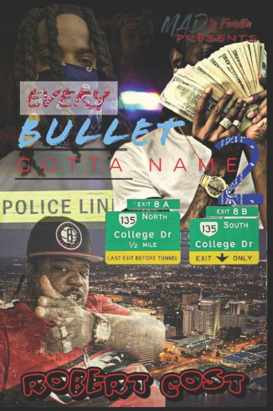 Every Bullet Gotta Name 2: Nobody's Safe