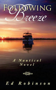 Title: Following Breeze, Author: Ed Robinson Cvt