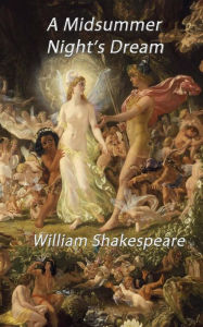 Title: A Midsummer Night's Dream, Author: William Shakespeare