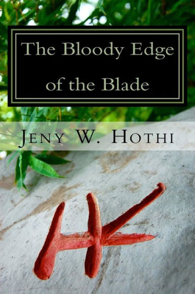 The Bloody Edge of the Blade: Honey