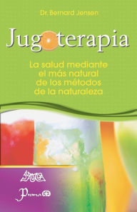 Title: Jugoterapia, Author: Bernard Jensen