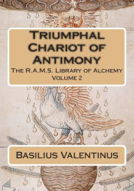 Title: Triumphal Chariot of Antimony, Author: Philip N Wheeler