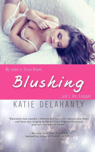 Title: Blushing, Author: Katie Delahanty