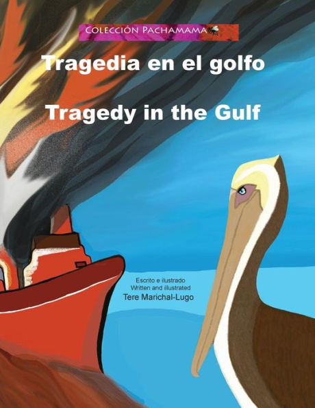 Tragedia en el golfo/Tragedy in the Gulf