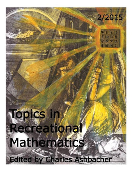 Topics in Recreational Mathematics 2/2015