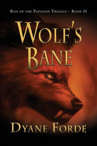 Title: Wolf's Bane, Author: Dyane Forde
