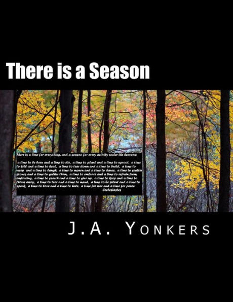 There is a Season: Gabe's World: Book IX