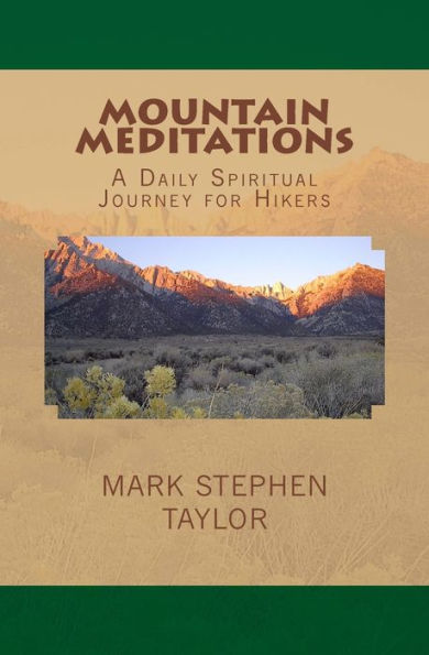 Mountain Meditations: A Daily Spiritual Journey for Hikers