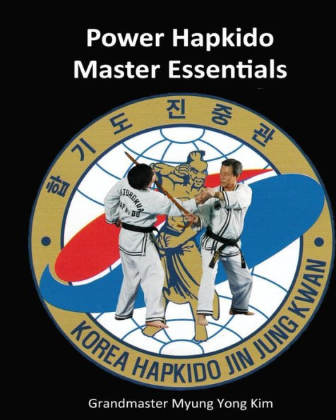 Power Hapkido Master Essentials