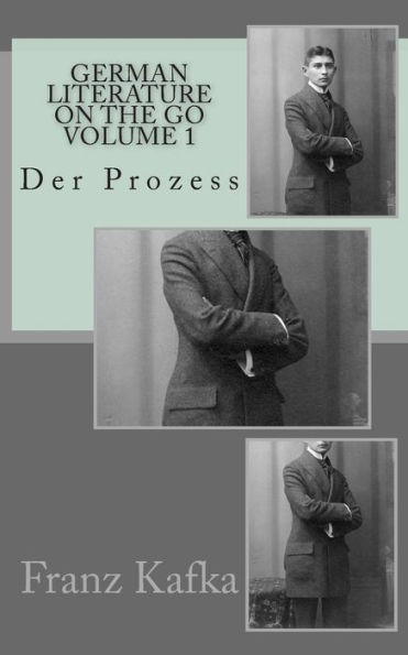 German literature on the go Volume 1: Der Prozess