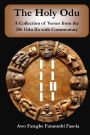 The Holy Odu: A Collection of verses from the 256 Ifa Odu with Commentary