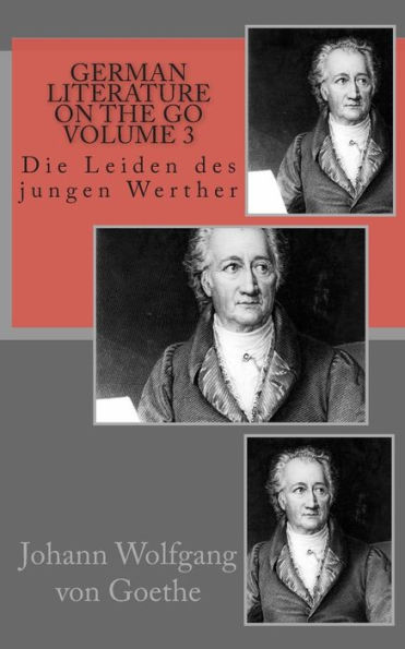 German literature on the go Volume 3: Die Leiden des jungen Werther