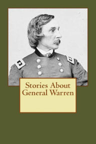 Title: Stories About General Warren, Author: Rebecca Warren