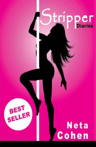 Title: Stripper Diaries, Author: Neta Cohen