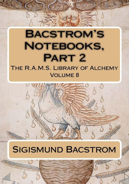 Bacstrom's Notebooks, Part 2