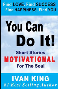 Title: You Can Do It, Author: Ivan King