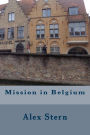 Mission in Belgium