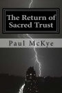 The Return of Sacred Trust: Wake up Call